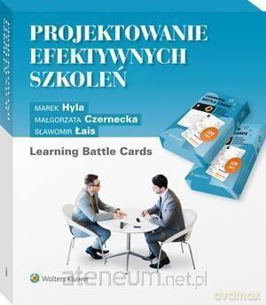 Projektowanie efektywnych szkoleń - Małgorzata Czernecka, Marek Hyla, Sławomir Łais [KSIĄŻKA]