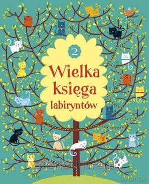 Wielka księga labiryntów 2 - Phil Clarke [KSIĄŻKA]