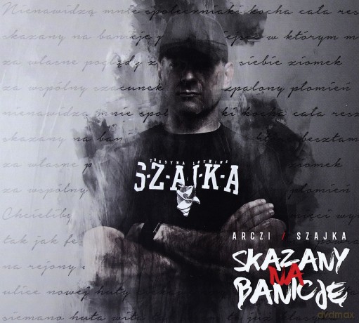 Arczi $zajka - Skazany na Banicję (digipack) [CD]