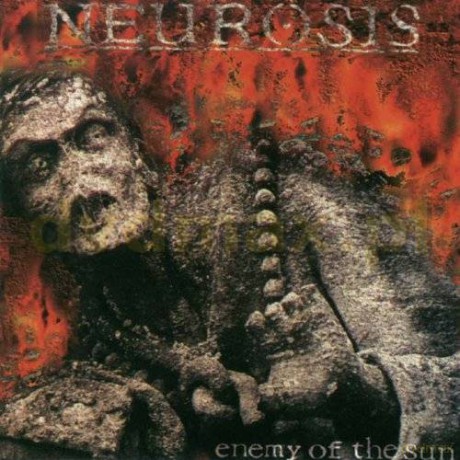 Neurosis: Enemy Of The Sun [CD]