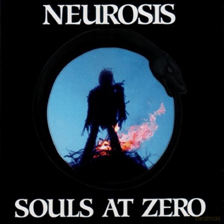 Neurosis: Souls At Zero [CD]