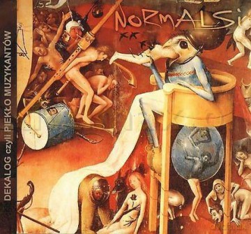 Normalsi: Dekalog czyli piekło [CD]