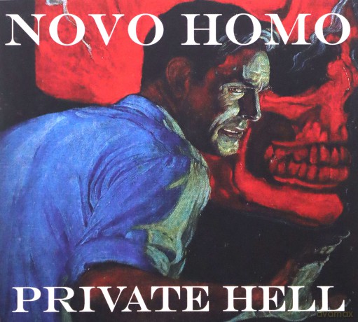 Novo Homo: Private Hell [CD]
