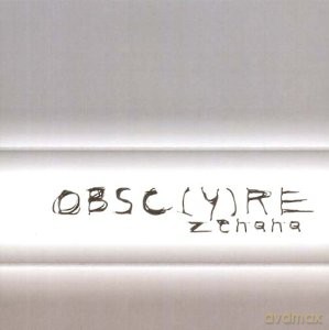 Obscyre: Zenana [CD]