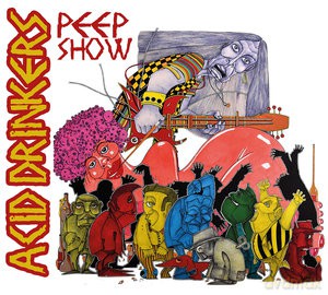 Acid Drinkers: Peep Show [CD]
