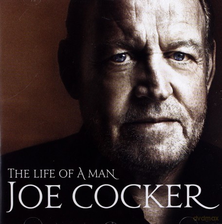 Joe Cocker: The Life Of A Man - The Ultimate Hits 1968 - 2013 (Essential Edition) [CD]