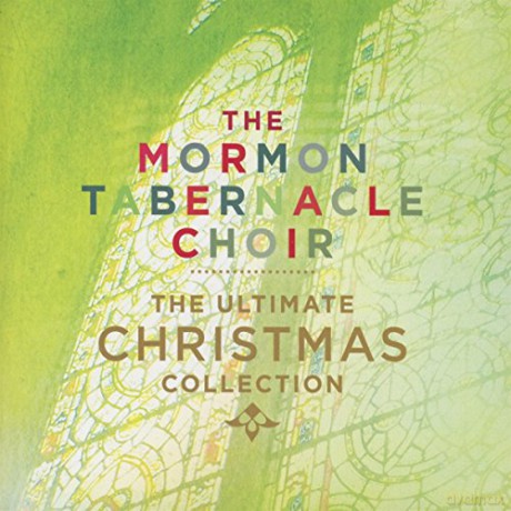 The Mormon Tabernacle Choir: The Ultimate Christmas Collection [CD]