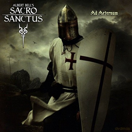 Albert Bell's Sacro Sanctus: Ad Aeternum [CD]