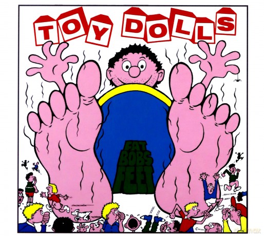 Toy Dolls: Fat Bobs Feet (digipack) [CD]