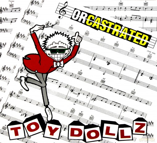 Toy Dolls: Orcastrated (digipack) [CD]