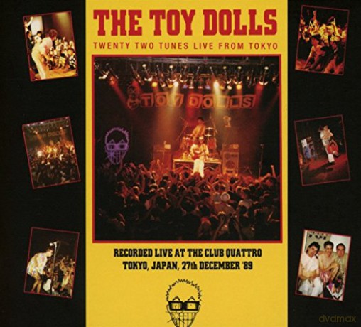 Toy Dolls: Twenty Two Tunes Live From Tokyo (digipack) [CD]