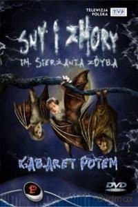 Kabaret Potem: Sny i Zmory im. Sierżanta Zdyba [DVD]