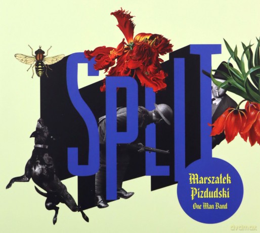 Marszałek Pizdudski One Man Band: Split [CD]