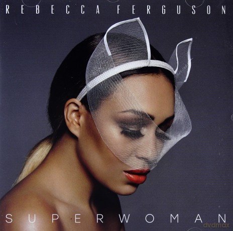 Rebecca Ferguson: Superwoman [CD]
