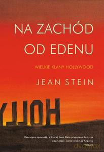 Na zachód od Edenu - Jean Stein (twarda) [KSIĄŻKA]