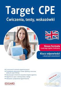 Target CPE. Ćwiczenia, testy, wskazówki - Kevin Hadley [KSIĄŻKA]