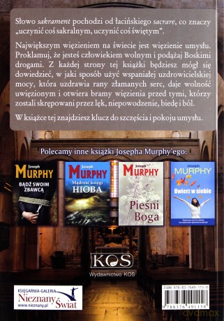 Uzdrawiająca moc sakramentów - Joseph Murphy [KSIĄŻKA]
