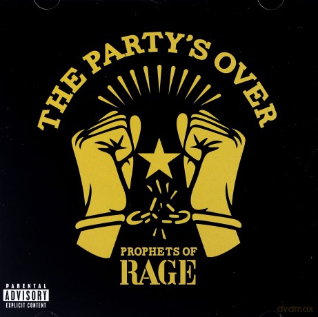 Prophets Of Rage: The Party's Over [CD]