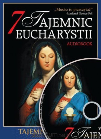 7 Tajemnic Eucharystii - Vinny Flynn [AUDIOBOOK]