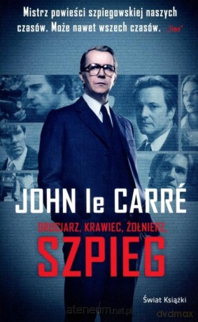 Druciarz, krawiec, żołnierz, szpieg - John Le Carre [KSIĄŻKA]