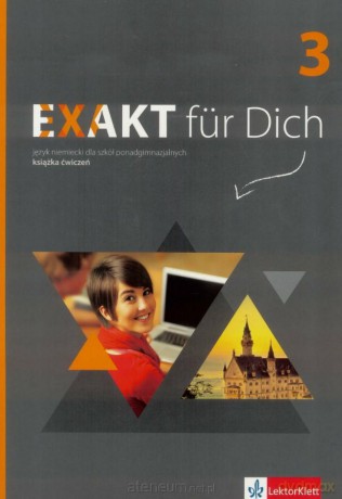 Exakt fur Dich 3 ćwiczenia [KSIĄŻKA]