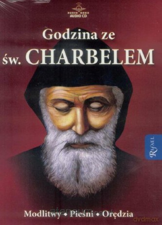Godzina ze św Charbelem audiobook - Agnieszka Jaworska, Edyta Kościelniak [AUDIOBOOK]