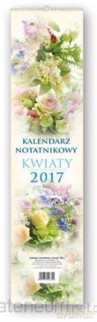 Kalendarz 2017 Notatnikowy paskowy. Kwiaty [KALENDARZ]
