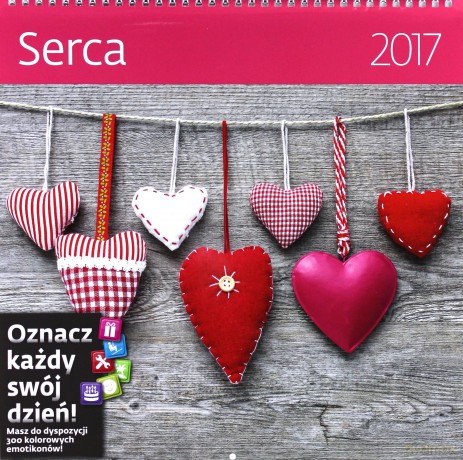 Kalendarz 2017 Serca [KALENDARZ]