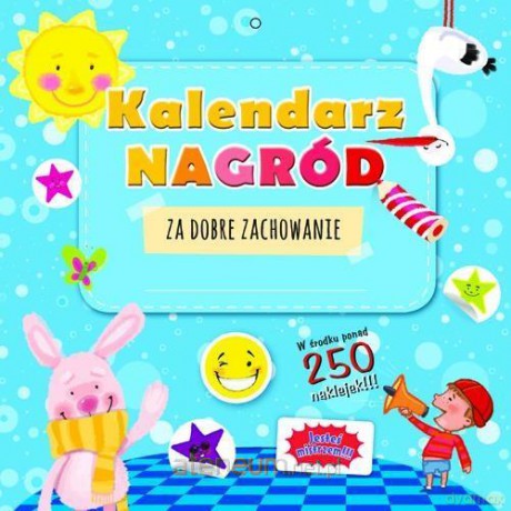 Kalendarz nagród za dobre zachowanie [KSIĄŻKA]