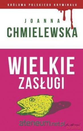 KPK cz. 49 Wielkie zasługi - Joanna Chmielewska [KSIĄŻKA]