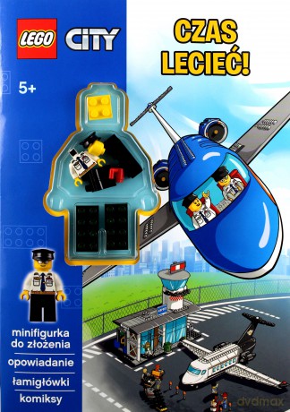 LEGO City. Czas Lecieć! [KSIĄŻKA]