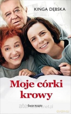 Moje córki krowy - Kinga Dębska [KSIĄŻKA]