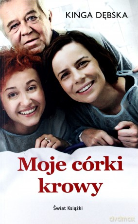 Moje córki krowy - Kinga Dębska [KSIĄŻKA]