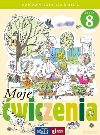 Moje ćwiczenia. Domowniczek kl. 2 cz. 8 [KSIĄŻKA]