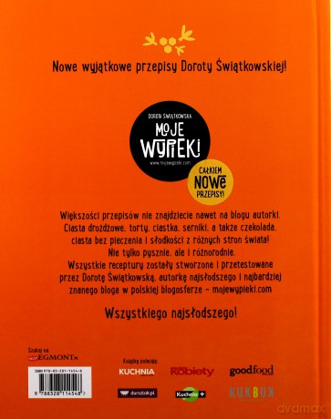 Moje wypieki. Całkiem nowe przepisy - Dorota Świątkowska [KSIĄŻKA]