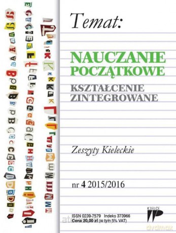 Nauczanie Początkowe. Kształcenie zintegrowane nr. 4 2015/2016 [KSIĄŻKA]