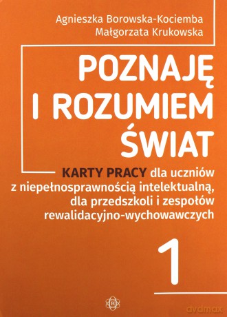 Poznaję i rozumiem świat 1 Karty pracy [KSIĄŻKA]