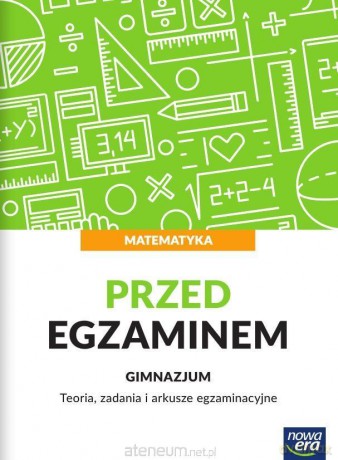 Przed egzaminem Gimnazjum Matematyka [KSIĄŻKA]