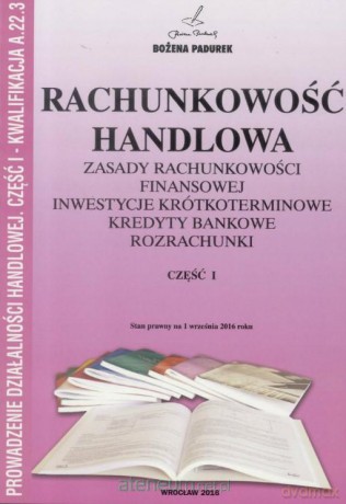 Rachunkowość Handlowa część I - Bożena Padurek [KSIĄŻKA]