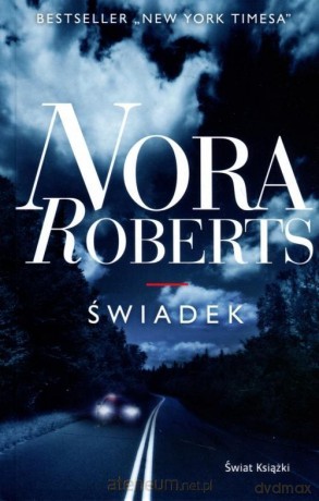 Świadek - Nora Roberts [KSIĄŻKA]