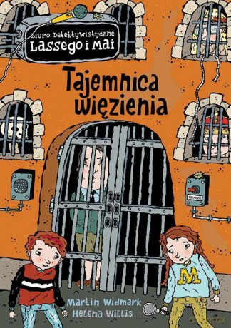 Biuro detektywistyczne Lassego i Mai (Tom 24) - Tajemnica więzienia - Martin Widmark, Helena Willis [KSIĄŻKA]