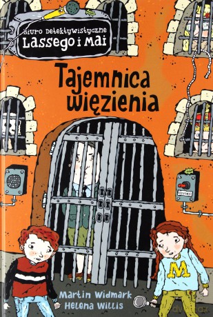 Biuro detektywistyczne Lassego i Mai (Tom 24) - Tajemnica więzienia - Martin Widmark, Helena Willis [KSIĄŻKA]