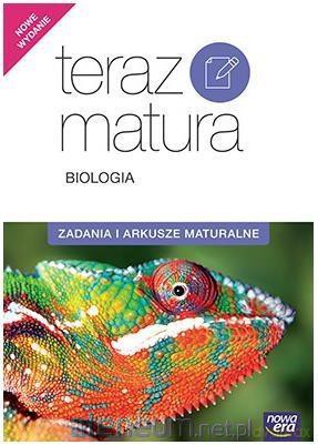 Teraz matura 2017 Biologia. Zadania i arkusze [KSIĄŻKA]