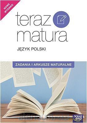 Teraz matura 2017 J. polski. Zadania i arkusze [KSIĄŻKA]