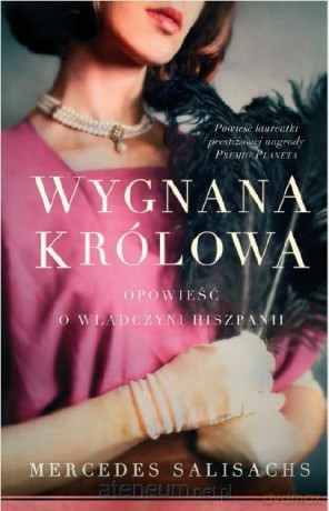 Wygnana królowa - Mercedes Salisachs [KSIĄŻKA]