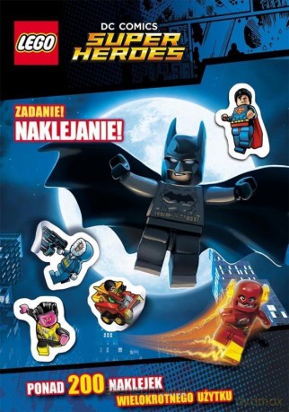 Zadanie: naklejanie! LEGO Super Heroes [KSIĄŻKA]