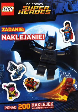Zadanie: naklejanie! LEGO Super Heroes [KSIĄŻKA]