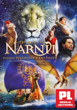 Opowieści z Narnii: Podróż Wędrowca do Świtu [DVD]