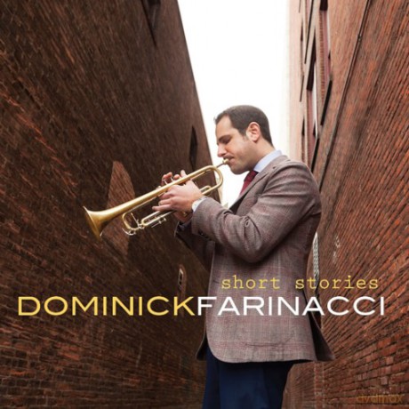 Dominick Farinacci: Short Stories [CD]