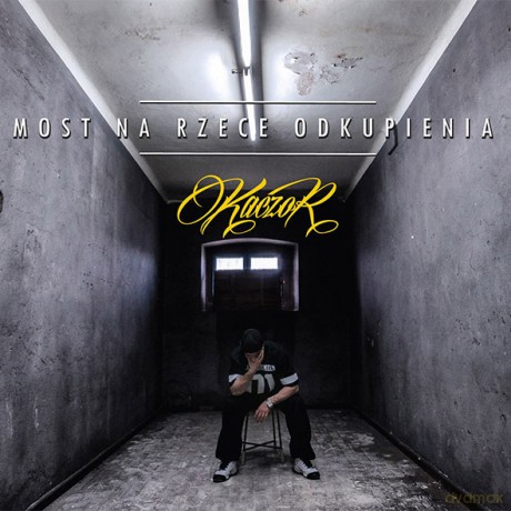 Kaczor: Most Na Rzece Odkupienia [CD]
